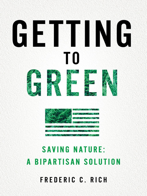 Title details for Getting to Green by Frederic C. Rich - Wait list